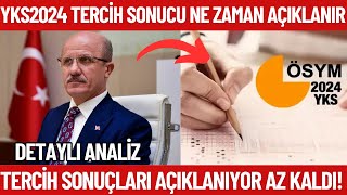 YKS 2024 Tercih sonuçları açıklanıyor Ne zaman açıklanacak [upl. by Allister]