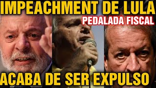 1 PEDALADA FISCAL DO LULA IMPEACHMENT PODE ACONTECER DEPUTADO DO PL EXPULSO POR BOLSONARO [upl. by Lledo]