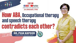 How ABA occupational therapy and speech therapy contradicts each other I Dr Puja Kapoor [upl. by O'Neill]