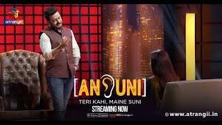 Ansuni  Teri Kahi Maine Suni  Streaming Now  Atrangii App  hindustanibhau [upl. by Everett]