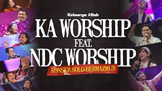 KONSER SOLO BERMAZMUR  NDC amp Keluarga Allah Worship  15 Maret 2024 [upl. by Rehtul]