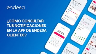 📱 ¿Cómo consultar tus notificaciones en la App de Endesa Clientes [upl. by Annohs]