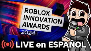 🔴 Premios ROBLOX INNOVATION AWARDS 2024 en DIRECTO  RDC24 Oficial en Español [upl. by Anifesoj]