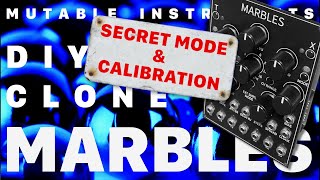 Mutable Instruments Marbles  Secret Modes and Calibration  DIY Clone [upl. by Gabbert]