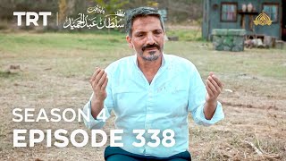 Payitaht Sultan Abdulhamid Episode 338  Season 4 [upl. by Irek]