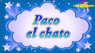 PACO EL CHATO [upl. by Lyrehc304]