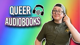 My Favorite Queer Audiobooks 🏳️‍🌈🎧  Audiobook Book Recs [upl. by Milstone]