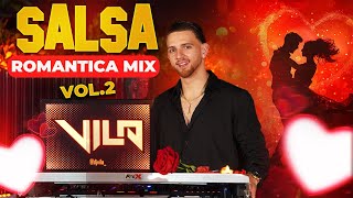 Salsa Romantica Mix  Vol2  Los Exitos Mas Grandes  Mezcla Para Bailar  Viejitas Pero Bonitas [upl. by Meedan]