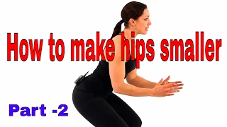 How to make hips smaller  exercise for hips  big hips  part 2 [upl. by Godart]