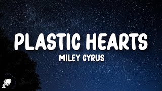 Miley Cyrus  Plastic Hearts Lyrics [upl. by Alleon401]