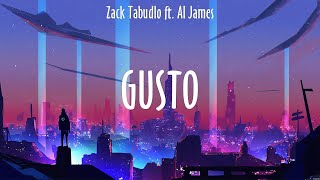 Gusto  Zack Tabudlo ft Al James Lyrics  Saturn  SZA [upl. by Ahcim677]