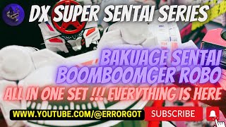 DX Bakuage Sentai Boomboomger All in One Set unboxing with ErrorGOT supersentaiseries dx megazord [upl. by Cordell]