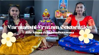 Varalakshmi Vratam Vlog  Etla Ninnu Ethukondunamma 🙏  Vineesha Nimeesha  Ft Mogi123 [upl. by Lhok]