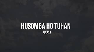 PSLMN  Husomba Ho Tuhan BE223 [upl. by Arlee]