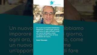 Henri Nouwen  Un nuovo principio [upl. by Strander]