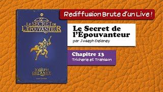 🔴📙🔊 Le Secret de lÉpouvanteur chapitre 13  Livre Audio [upl. by Mortie]