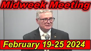 Midweek Meeting 2024 February 19 – 25 2024 [upl. by Assennev392]