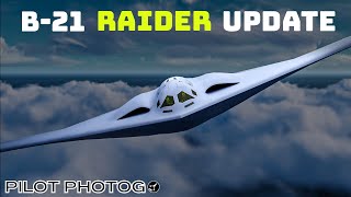 B21 Raider Update  what we know so far [upl. by Oiramd]