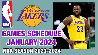 LOS ANGELES LAKERS GAMES SCHEDULE JANUARY 2024  NBA SEASON 202324 [upl. by Kacy]