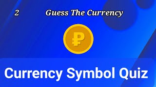 Currency Symbols QuizGuess The Currency SymbolsGuess 50 Currency Symbols [upl. by Ado]