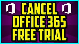 How To Cancel Office 365 Free Trial 2022 EASY  How To Cancel Microsoft Office Free Trial Online [upl. by Nirtak594]