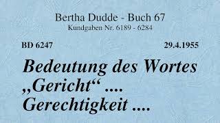 BD 6247  BEDEUTUNG DES WORTES quotGERICHTquot  GERECHTIGKEIT [upl. by Cherin]