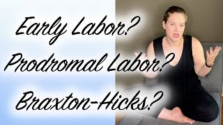 What is PRODROMAL LABOR in the 3rd Trimester  Midwife Tips for Start and Stop Contractions [upl. by Riordan]