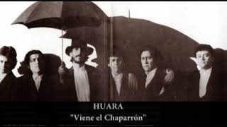 Huara  Viene el Chaparron original [upl. by Boone]