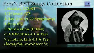 Frez Best Songs Collection [upl. by Iclek]