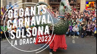 Carnaval de Solsona 2023  La Draca del Gegants de Solsona [upl. by Denis312]