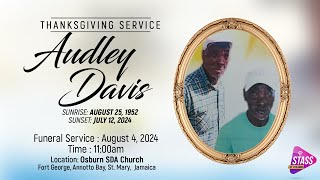 Thanksgiving Service for the Life of Audley Davis [upl. by Eneleahs]