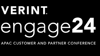 Verint APAC Engage 2024 Highlight Reel [upl. by Jeggar]