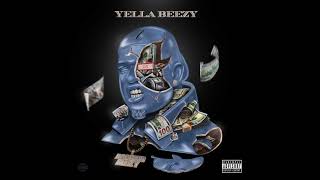 Yella Beezy  quotSlow Motionquot Official Audio [upl. by Yecaw]