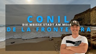 LOHNT SICH CONIL DE LA FRONTERA IM WINTER WIR BESUCHEN DIE WEIßE STADT AM MEER IM JANUAR [upl. by Dionisio]