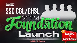 SSC CGLCHSL 2024  Foundation Batch Launch  By SSC Adda247 Team [upl. by Atalya]