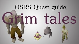 OSRS Grim tales quest guide [upl. by Adanar]