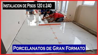 COMO INSTALAR PISO DE PORCELANATO de GRAN FORMATO  LARGE FORMAT PORCELAIN FLOOR INSTALLATION [upl. by Begga]