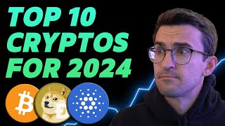 TOP 10 CRYPTO PICKS FOR 2024 [upl. by Amalita]