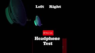 Headphone Test  Left Right Speaker Test  Bass headphones speaker [upl. by Nnairek]