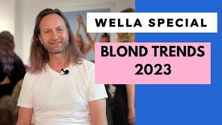 Wella Blond Trends 2023 Ultimative Tipps von Sven Hentschel [upl. by Bergwall]