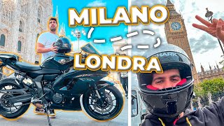 Da MILANO a LONDRA con una MOTO SUPER SPORTIVA [upl. by Jedediah]