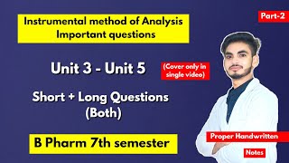 Instrumental method of analysis Important questions with solution। Short amp long। B Pharm 7th sem। [upl. by Ahsienaj]