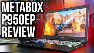 Metabox P950EP Gaming Laptop Review and Benchmarks [upl. by Llertnom]