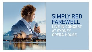 Simply Red  The Right Thing Live at Sydney Opera House [upl. by Glaab]