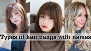 Types of hair bangs with nameshair bangsTHE TRENDY GIRL [upl. by Bary735]