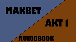 Audiobook Makbet  Akt 1 [upl. by Hughmanick]