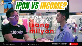 Episode 133  Ipon vs Income With Chinkee Tan  Prime Pinoy Podcast [upl. by Enelloc]