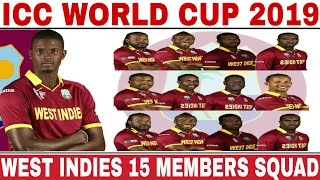 ICC WORLD CUP 2019 WEST INDIES TEAM SQUAD ANNOUNCED  WEST INDIES 15 MEMBERS TEAM SQUAD FOR WC 2019 [upl. by Yesima]