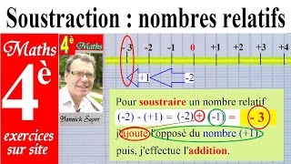 Maths 4ème  Soustraction des nombres relatifs et règle de l’opposé [upl. by Rozella]