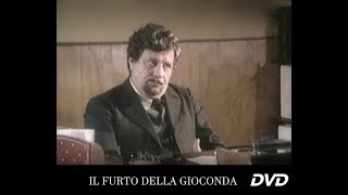 IL FURTO DELLA GIOCONDA  Sceneggiato 1978  Enzo Cerusico Philippe Leroy  Serie DVD [upl. by Rehsa697]